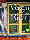 Cover image for Venom and the River